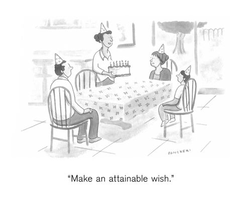 "Make an attainable wish."