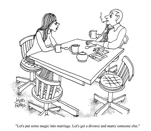 'Let's put some magic into marriage. Let's get a divorce and marry someone else.'