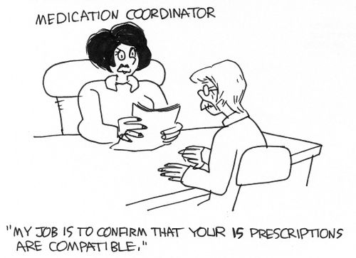 "My job is to confirm your 15 prescriptions are compatible."