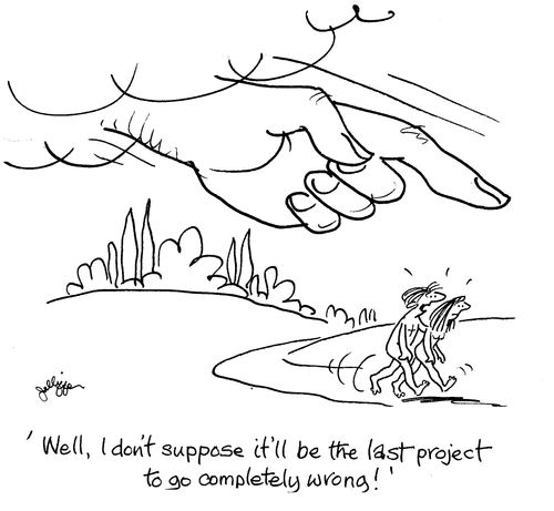 'Well, I don't suppose it'll be the last project to go completely wrong!'