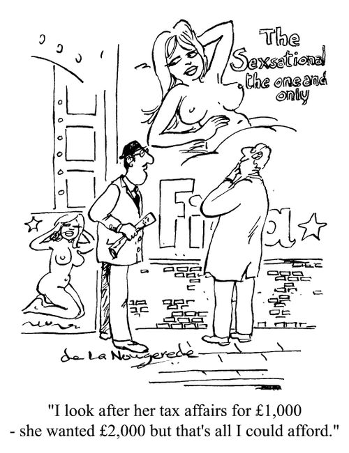 "I look after her tax affairs for �1,000 - she wanted �2,000 but that's all I could afford."