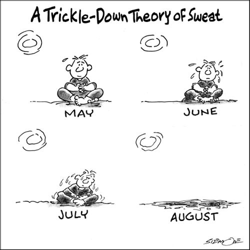 A Trickle-Down Theory of Sweat