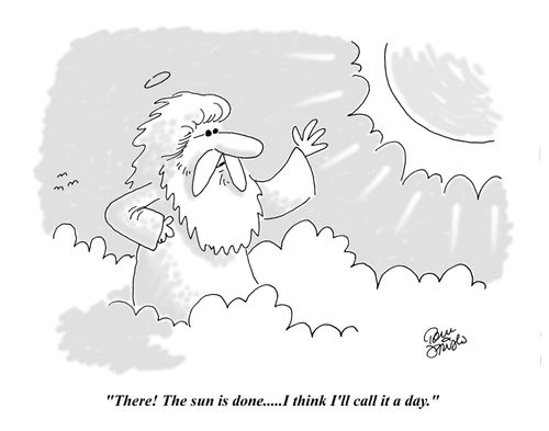 'There! The sun is done.....I think I'll call it a day.'