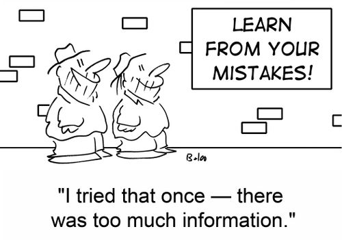 'I tried that once -- there was too much information.'