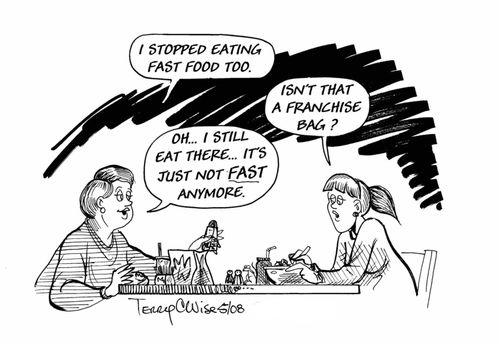 "I stopped eating fast food, too."