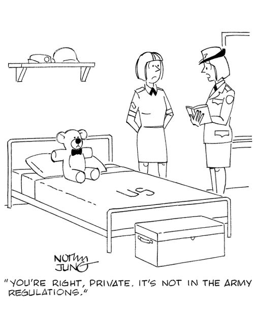 'You're right, private. It's not in the army regulations.'