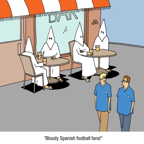 'Bloody Spanish football fans!'