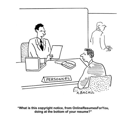 'What is this copyright notice, from OnlineResumesForYou, doing at the bottom of your resume?'