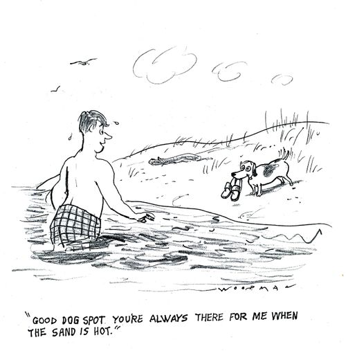 'Good dog Spot. You're always there for me when the sand is hot.'