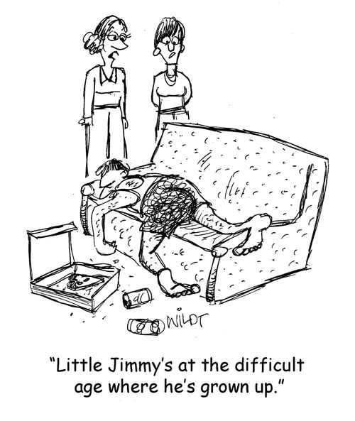 "Little Jimmy's at the difficult age where he's grown up."