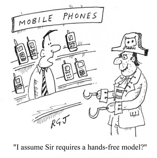 'I assume Sir requires a hands-free model?'