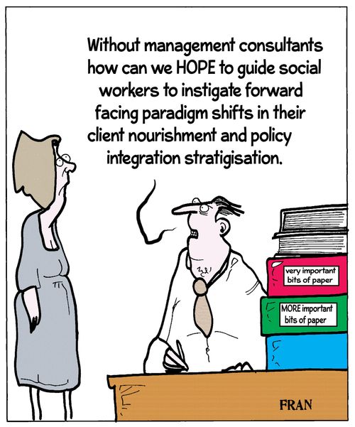 'Without management consultants...'
