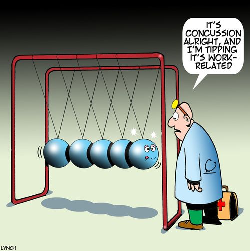 "It's concussion alright, and I'm tipping it's work-related."