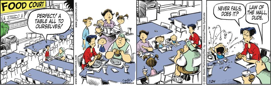 "Perfect! A table all to ourselves!"