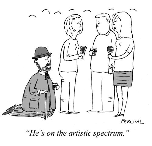 'He's on the artistic spectrum.'