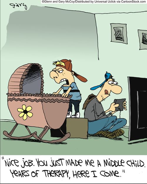 'Nice job. You just made me a middle child. Years of therapy, here I come.'