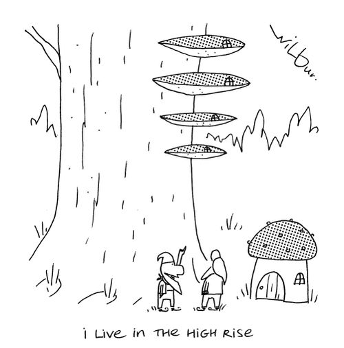 'I live in the high rise.'