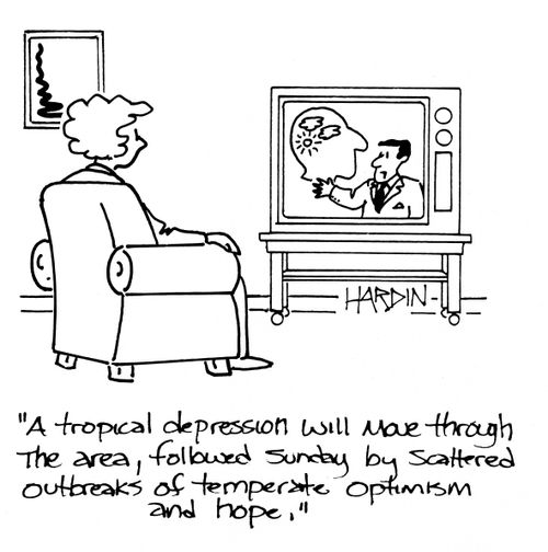 'A tropical depression will move through the area, followed Sunday by scattered outbreaks of temperate optimism and hope.'