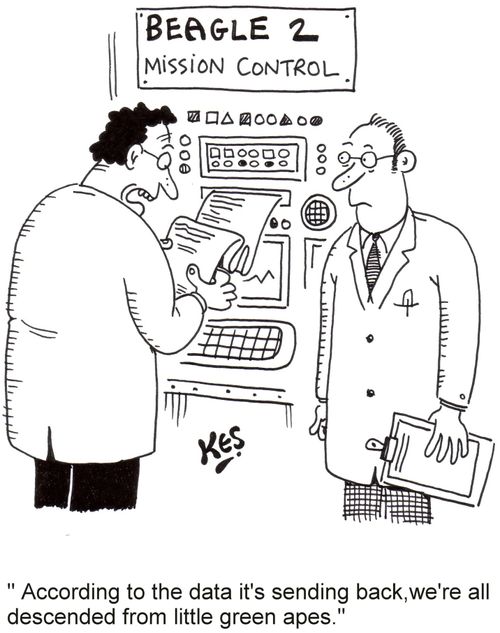 'According to the data it's sending back, we're all descended from little green apes.'