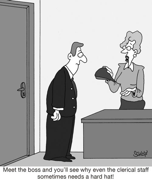 'Meet the boss and you'll see why even the clerical staff sometimes needs a hard hat!'