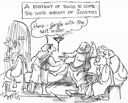 A portent of things to come: the sore throat of Socrates.