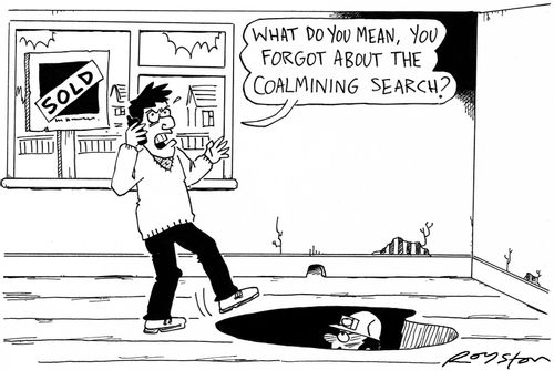 'What do you mean, you forgot about the coalmining search?'