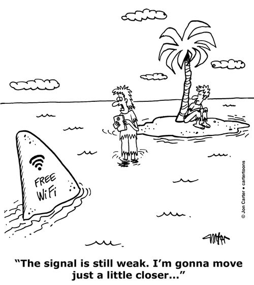 "The signal is still weak. I'm gonna move just a little closer..."