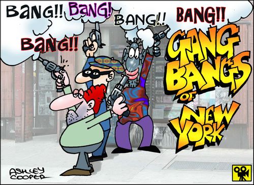 'Gang Bangs of New York.'