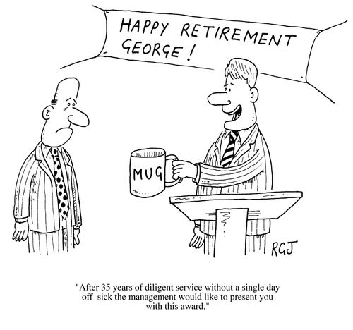 "After 35 years of Diligent service...management present you with this award." -MUG