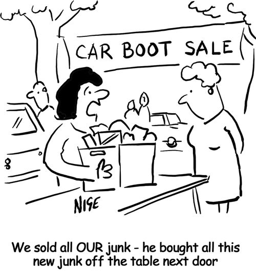 "Well sold all OUR junk - he bought all this new junk off the table next door."