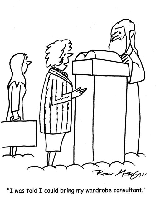 "I was told I could bring my wardrobe consultant."
