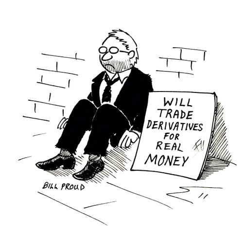 Will Trade Derivatives for Real Money.