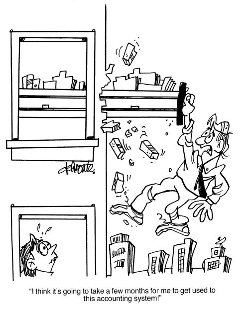 'I think it's going to take a few months for me to get used to this accounting system!'