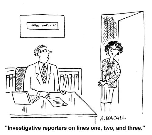 Investigative reporters on lines one, two and three.