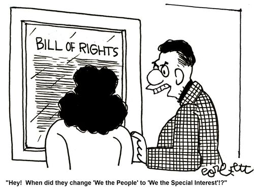 'Hey! When did they change 'We the People' to 'We the Special Interest'!?'