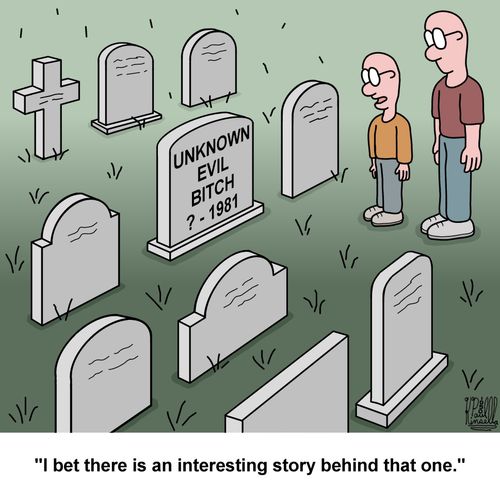 'I bet there is an interesting story behind that one.'