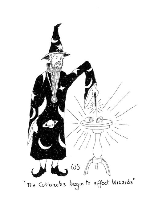 'The cutbacks begin to affect wizards.'