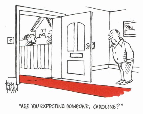"Are you expecting someone, Caroline?"