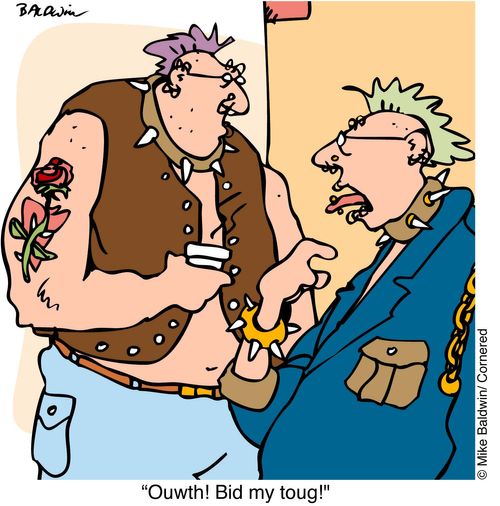 "Ouwth! Bid my toug"