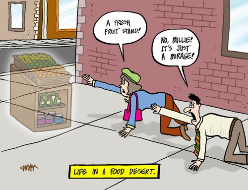 Life in a food desert.