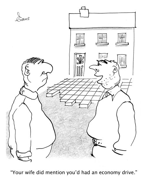 Two men talking in front of half finished driveway. 'Your wife did mention you'd had an economy drive.'
