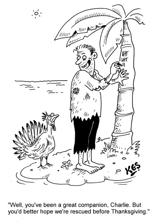 'Well, you've been a great companion, Charlie. But you'd better hope we're rescued before Thanksgiving.'