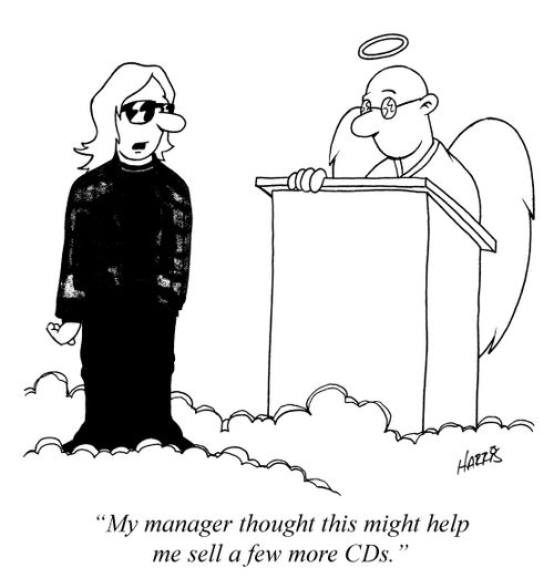 'My manager thought this might help me sell a few more CDs.'