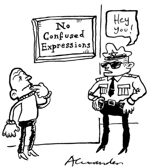 No confused expressions - 'Hey you!'