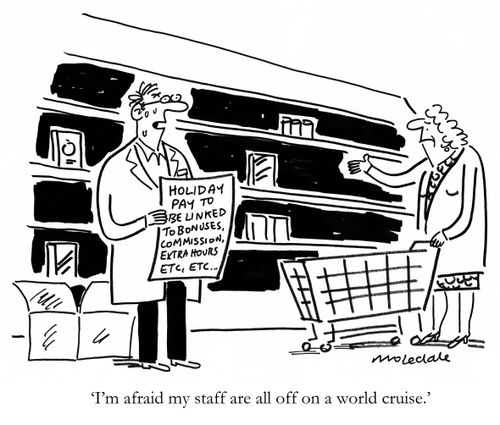 'I'm afraid my staff are all off on a world cruise.'