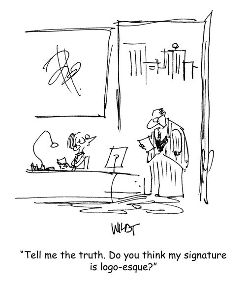 Tell me the truth. Do you think my signature is logo-esque?