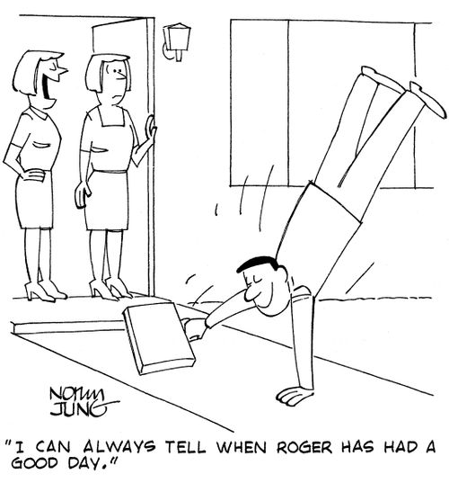"I can always tell when Roger has had a good day."