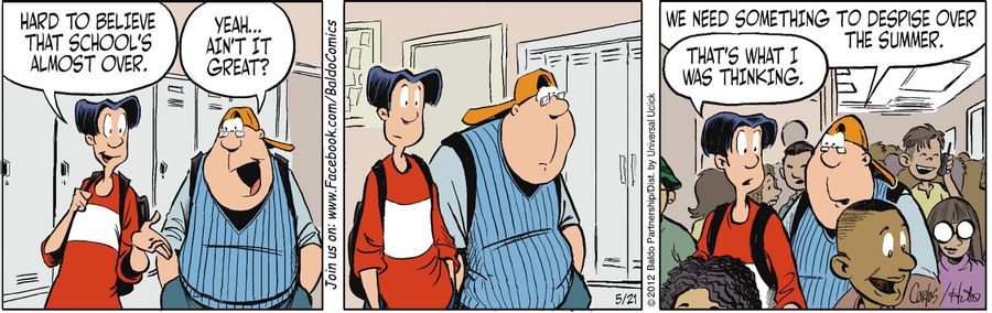 "Hard to believe that school's almost over."