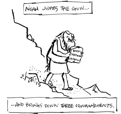 Noah jumps the gun...and brings down three commandments.