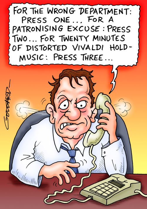 'For the wrong department: Press one. . . for a patronizing excuse: Press two. . .'